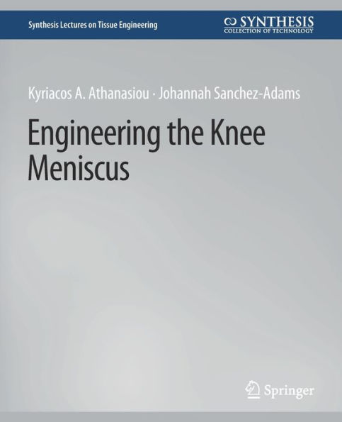 Engineering the Knee Meniscus