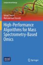 High-Performance Algorithms for Mass Spectrometry-Based Omics