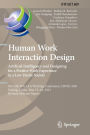 Human Work Interaction Design. Artificial Intelligence and Designing for a Positive Work Experience in a Low Desire Society: 6th IFIP WG 13.6 Working Conference, HWID 2021, Beijing, China, May 15-16, 2021, Revised Selected Papers