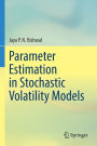 Parameter Estimation in Stochastic Volatility Models