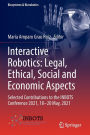 Interactive Robotics: Legal, Ethical, Social and Economic Aspects: Selected Contributions to the INBOTS Conference 2021, 18-20 May, 2021