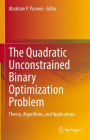 The Quadratic Unconstrained Binary Optimization Problem: Theory, Algorithms, and Applications