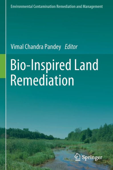 Bio-Inspired Land Remediation