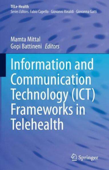 Information and Communication Technology (ICT) Frameworks Telehealth
