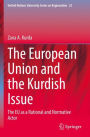 The European Union and the Kurdish Issue: The EU as a Rational and Normative Actor