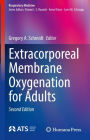 Extracorporeal Membrane Oxygenation for Adults