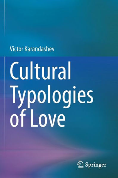 Cultural Typologies of Love