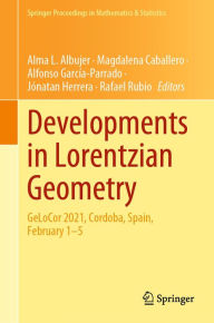 Title: Developments in Lorentzian Geometry: GeLoCor 2021, Cordoba, Spain, February 1-5, Author: Alma L. Albujer