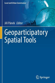 Title: Geoparticipatory Spatial Tools, Author: Jiri Panek