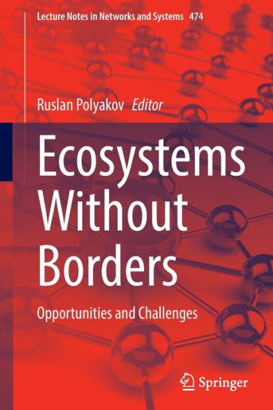 Ecosystems Without Borders: Opportunities and Challenges