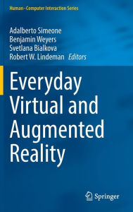 Title: Everyday Virtual and Augmented Reality, Author: Adalberto Simeone