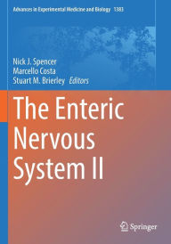 Title: The Enteric Nervous System II, Author: Nick J. Spencer
