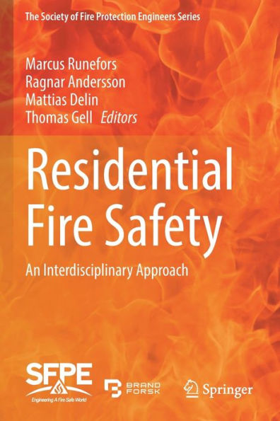 Residential Fire Safety: An Interdisciplinary Approach