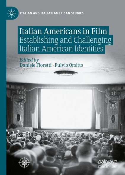 Italian Americans in Film: Establishing and Challenging Italian American Identities