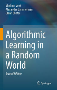 Title: Algorithmic Learning in a Random World, Author: Vladimir Vovk