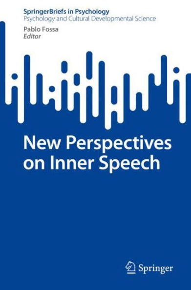 New Perspectives on Inner Speech
