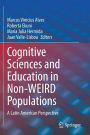 Cognitive Sciences and Education in Non-WEIRD Populations: A Latin American Perspective