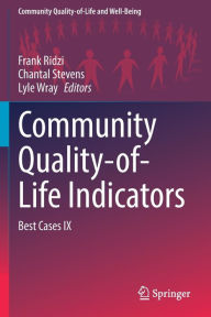 Title: Community Quality-of-Life Indicators: Best Cases IX, Author: Frank Ridzi