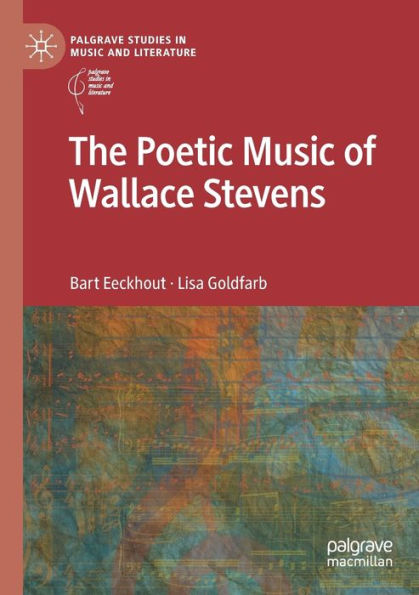 The Poetic Music of Wallace Stevens