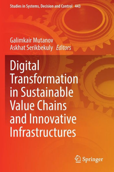 Digital Transformation Sustainable Value Chains and Innovative Infrastructures