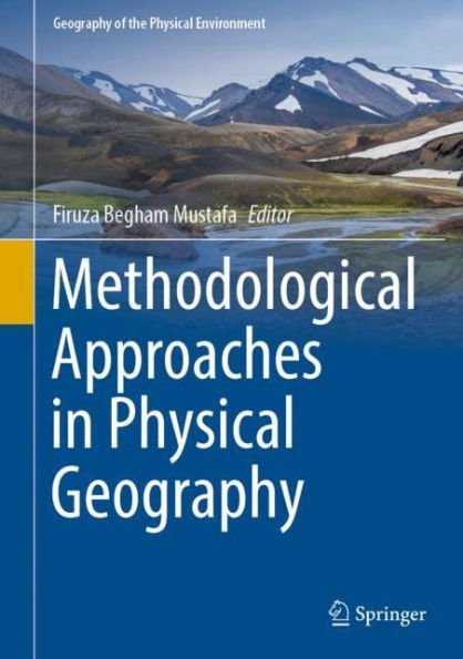 Methodological Approaches Physical Geography