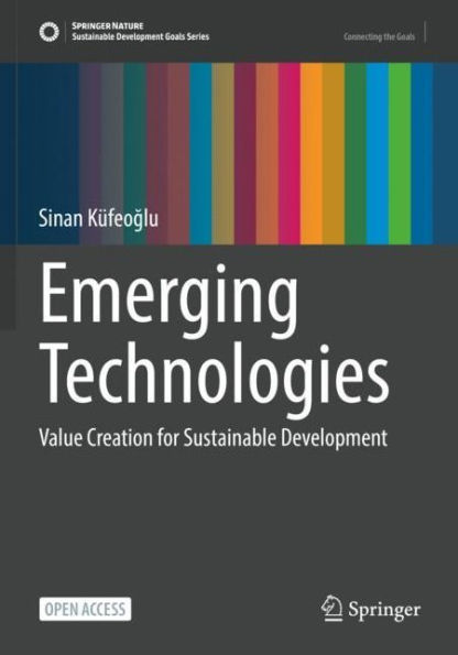 Emerging Technologies: Value Creation for Sustainable Development