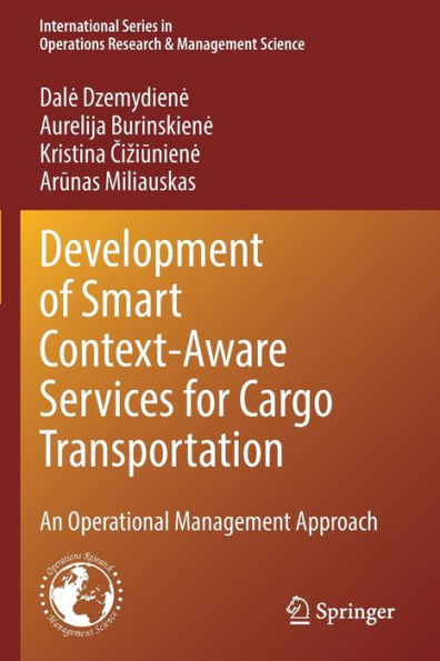 Development of Smart Context-Aware Services for Cargo Transportation: An Operational Management Approach