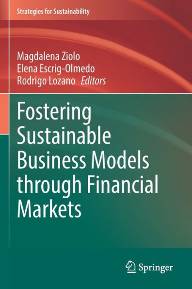 Fostering Sustainable Business Models through Financial Markets