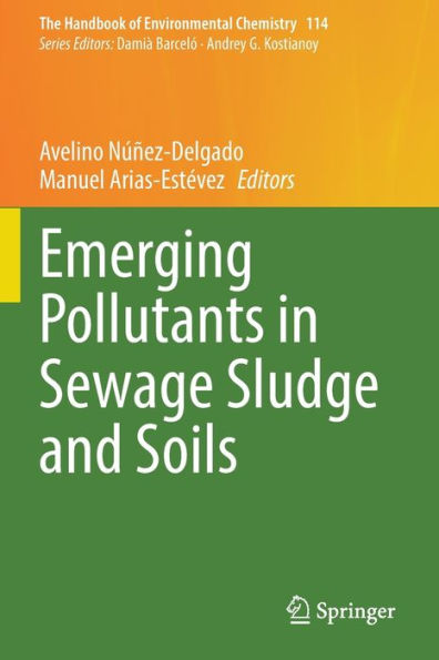 Emerging Pollutants Sewage Sludge and Soils