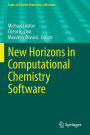 New Horizons in Computational Chemistry Software