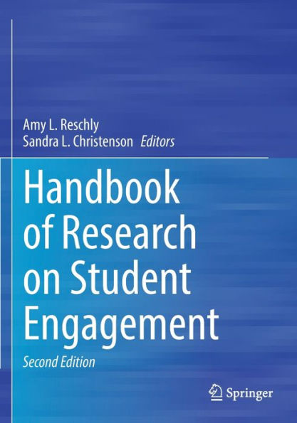 Handbook of Research on Student Engagement