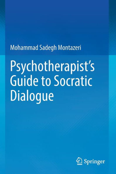 Psychotherapist's Guide to Socratic Dialogue