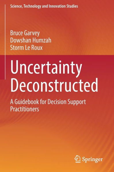 Uncertainty Deconstructed: A Guidebook for Decision Support Practitioners