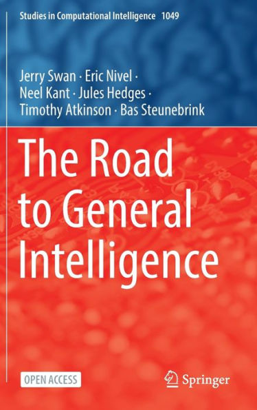 The Road to General Intelligence
