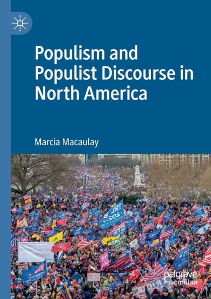 Populism and Populist Discourse North America