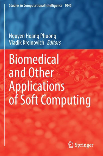 Biomedical and Other Applications of Soft Computing