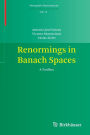 Renormings in Banach Spaces: A Toolbox