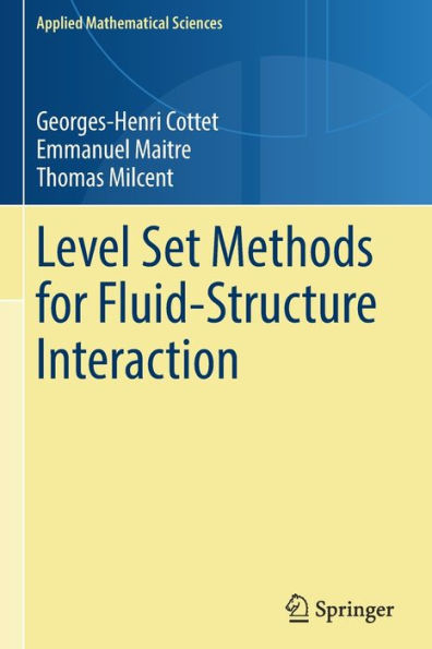 Level Set Methods for Fluid-Structure Interaction