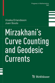 Title: Mirzakhani's Curve Counting and Geodesic Currents, Author: Viveka Erlandsson