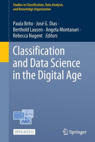 Title: Classification and Data Science in the Digital Age, Author: Paula Brito