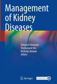 Title: Management of Kidney Diseases, Author: Debasish Banerjee