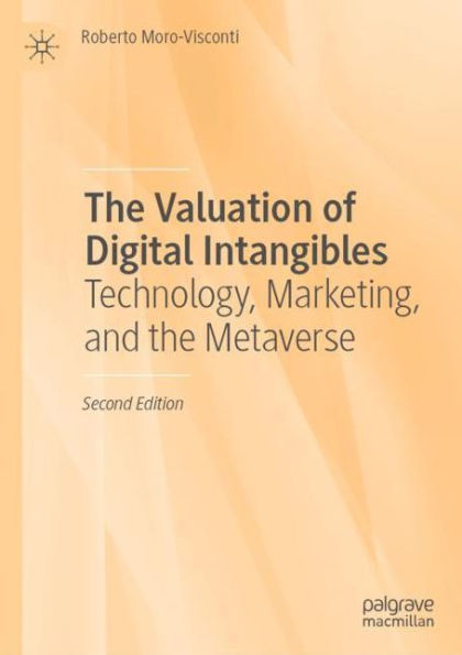 The Valuation of Digital Intangibles: Technology, Marketing, and the Metaverse