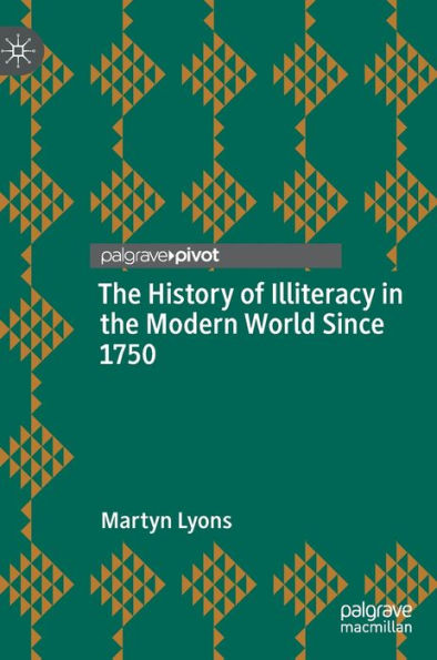 the History of Illiteracy Modern World Since 1750