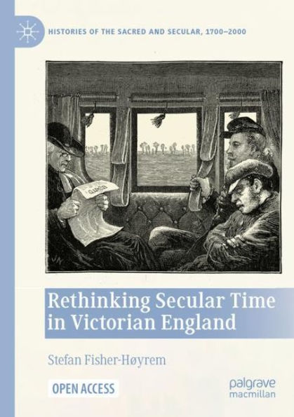 Rethinking Secular Time Victorian England