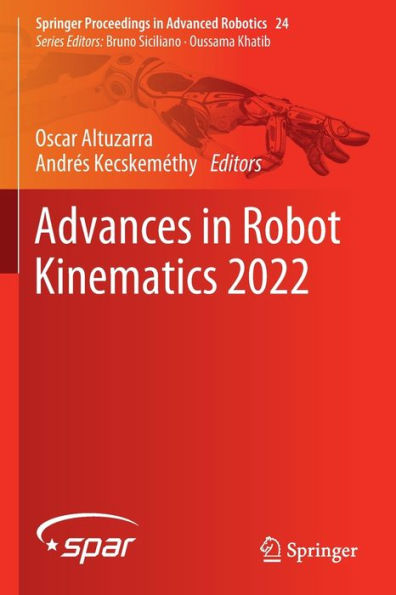 Advances Robot Kinematics 2022