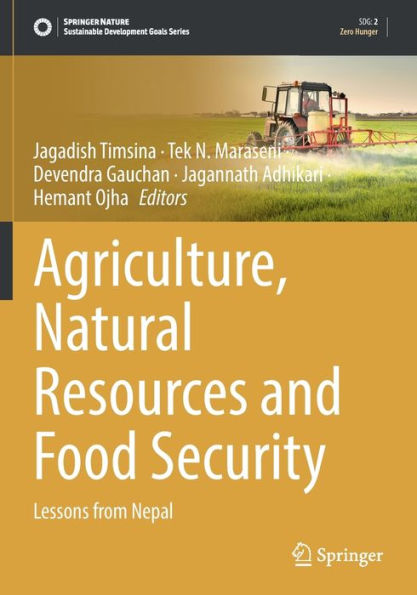 Agriculture, Natural Resources and Food Security: Lessons from Nepal