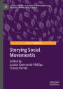 Storying Social Movement/s