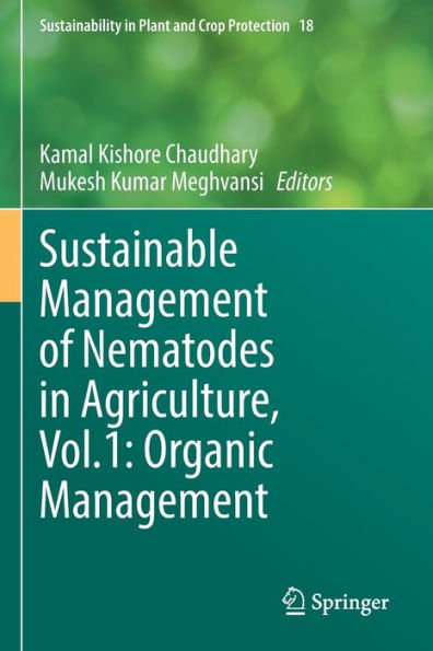 Sustainable Management of Nematodes Agriculture, Vol.1: Organic