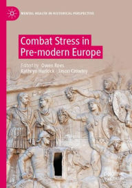 Ebook download free for android Combat Stress in Pre-modern Europe 9783031099465