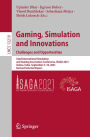 Gaming, Simulation and Innovations: Challenges and Opportunities: 52nd International Simulation and Gaming Association Conference, ISAGA 2021, Indore, India, September 6-10, 2021, Revised Selected Papers